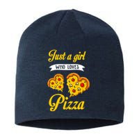 Just A Girl Who Loves Pizza Funny Pizza Lover Girls Wo Sustainable Beanie