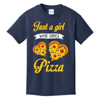 Just A Girl Who Loves Pizza Funny Pizza Lover Girls Wo Kids T-Shirt