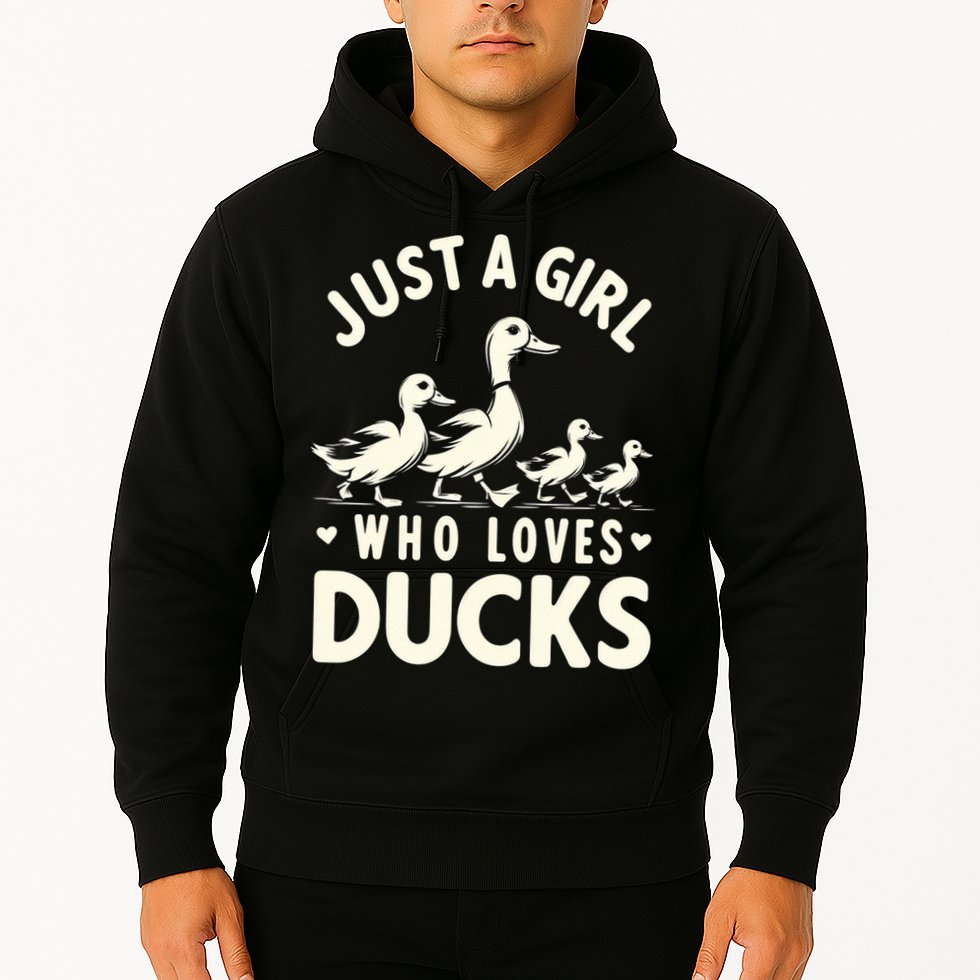 Just A Girl Who Loves Ducks Funny Duck Lover Hoodie