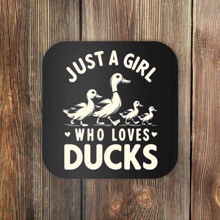 Just A Girl Who Loves Ducks Funny Duck Lover Coaster