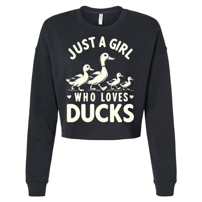 Just A Girl Who Loves Ducks Funny Duck Lover Cropped Pullover Crew