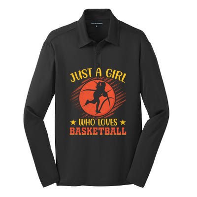 Just A Girl Who Loves Basketball Gift Silk Touch Performance Long Sleeve Polo