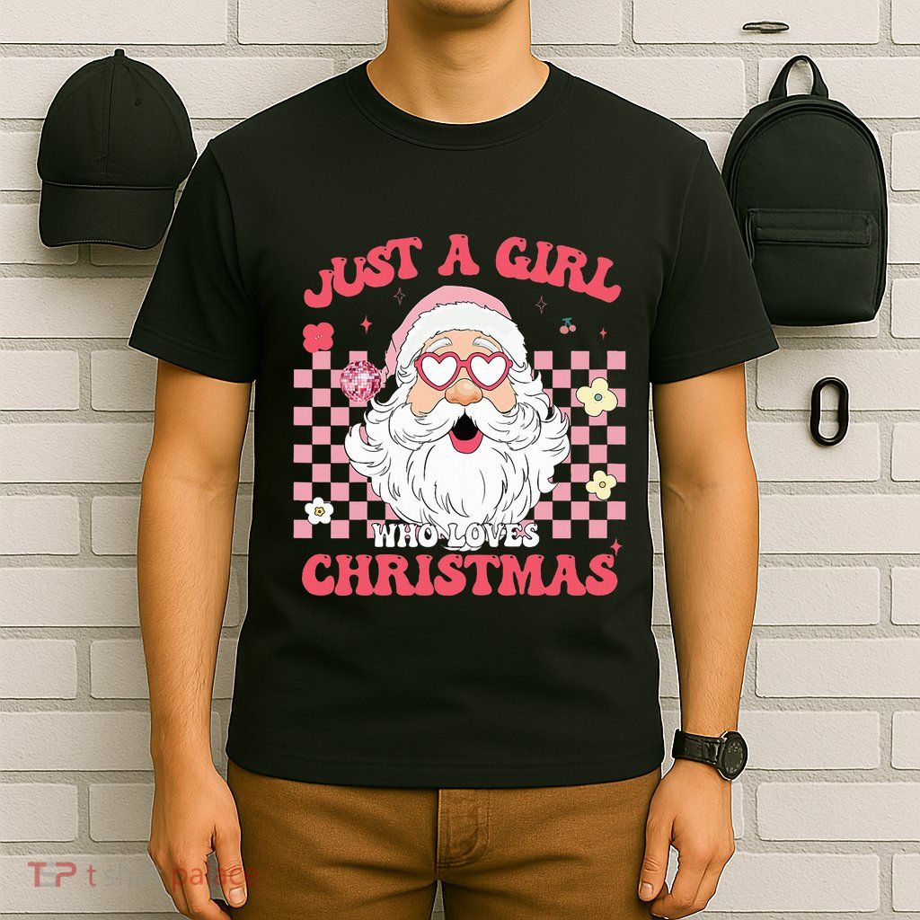 Just A Girl Who Loves Christmas Xmas Creative  T-Shirt