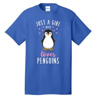 Just A Girl Who Loves Penguins Gift Cute Nature Toddlers Gift Tall T-Shirt