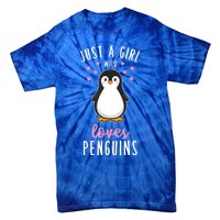 Just A Girl Who Loves Penguins Gift Cute Nature Toddlers Gift Tie-Dye T-Shirt