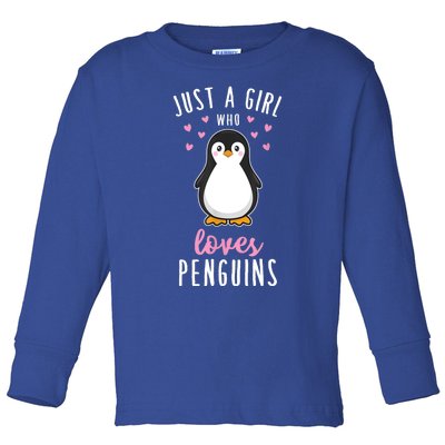 Just A Girl Who Loves Penguins Gift Cute Nature Toddlers Gift Toddler Long Sleeve Shirt