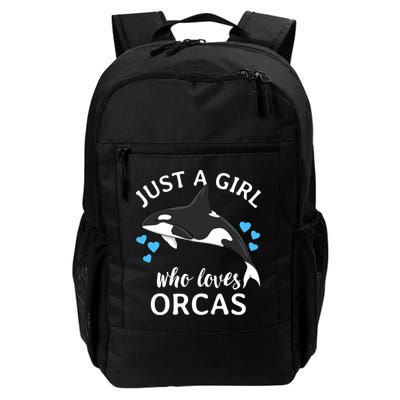Just A Girl Who Loves Orcas Killer Whales Sea Ocean Cute Gift Backpack