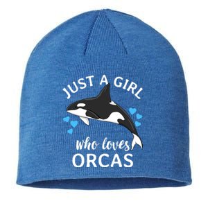 Just A Girl Who Loves Orcas Killer Whales Sea Ocean Cute Gift Sustainable Beanie