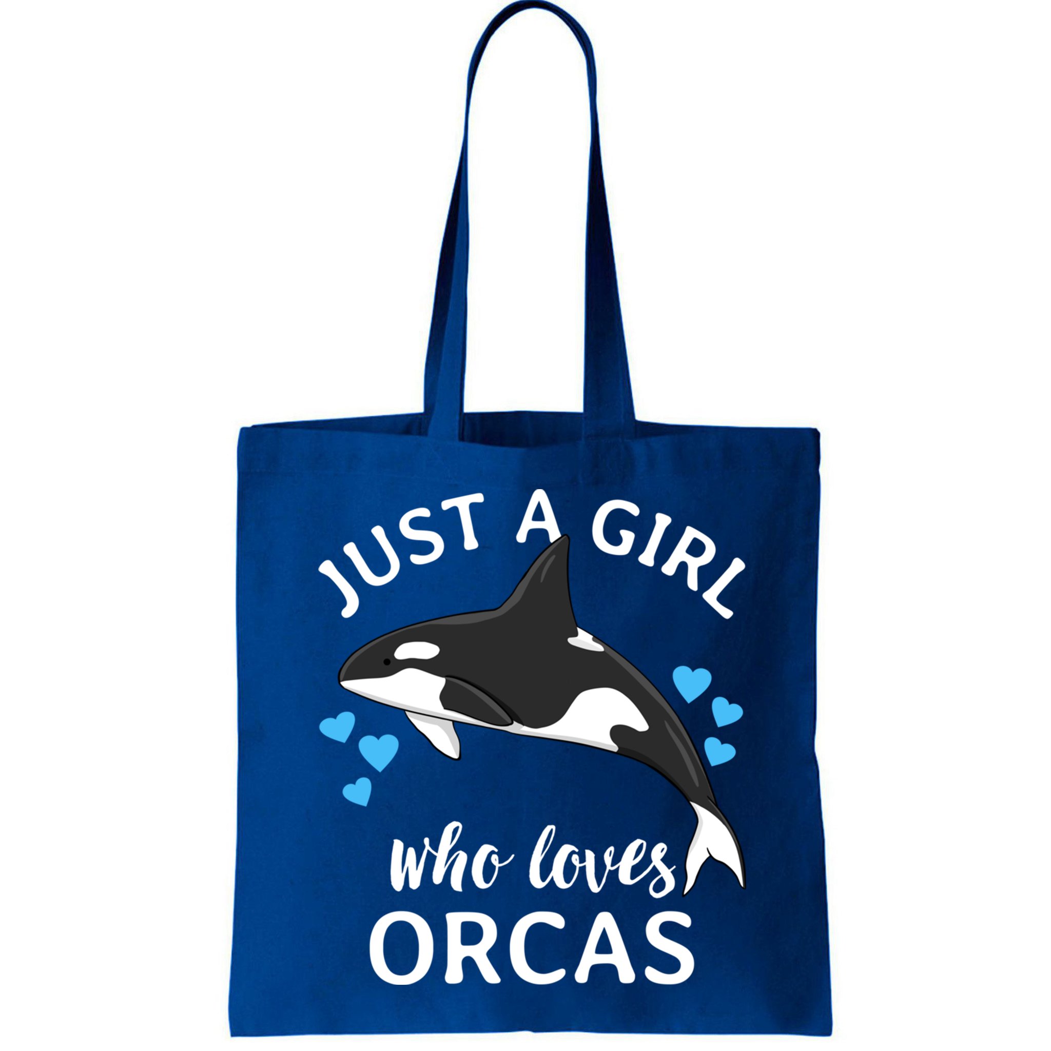 Just A Girl Who Loves Orcas Killer Whales Sea Ocean Cute Gift Bag