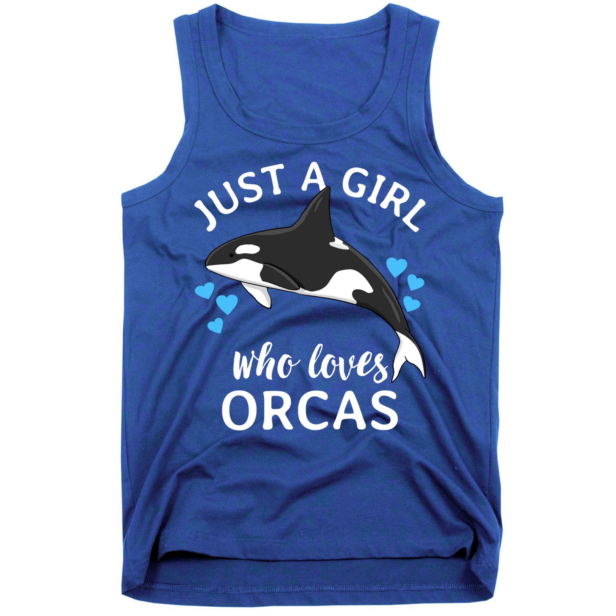Just A Girl Who Loves Orcas Killer Whales Sea Ocean Cute Gift Tank Top