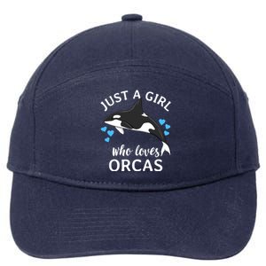 Just A Girl Who Loves Orcas Killer Whales Sea Ocean Cute Gift 7-Panel Snapback Hat