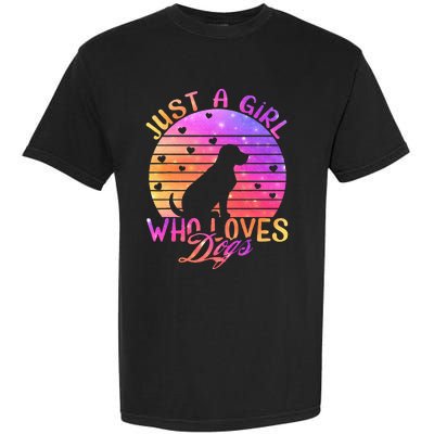 Just A Girl Who Loves Dogs Garment-Dyed Heavyweight T-Shirt