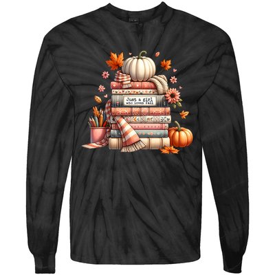 Just A Girl Who Loves Fall Autumn Lover’S Pumpkin Season Tie-Dye Long Sleeve Shirt