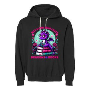 Just A Girl Who Loves Dragons And Books Dragon Reading Garment-Dyed Fleece Hoodie