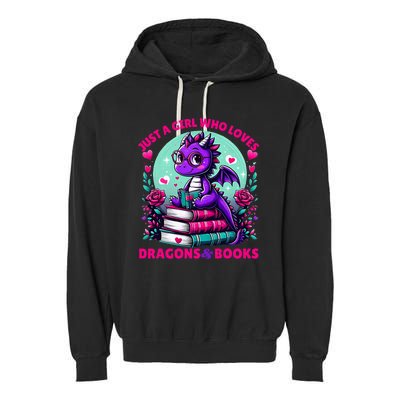 Just A Girl Who Loves Dragons And Books Dragon Reading Garment-Dyed Fleece Hoodie