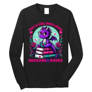 Just A Girl Who Loves Dragons And Books Dragon Reading Long Sleeve Shirt