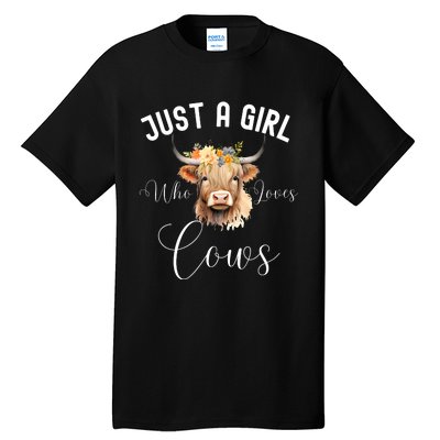 Just A Girl Who Loves Cows Funny Cute Cow For Girls Women Tall T-Shirt