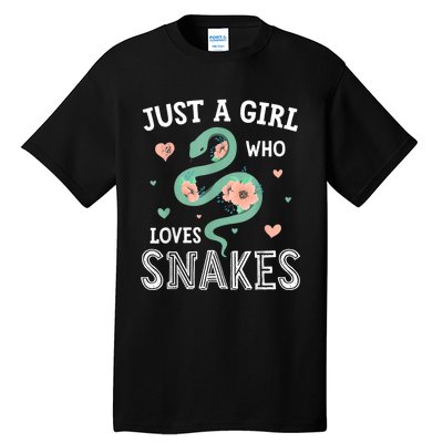 Just A Girl Who Loves Snakes Women Snake Lover Tall T-Shirt