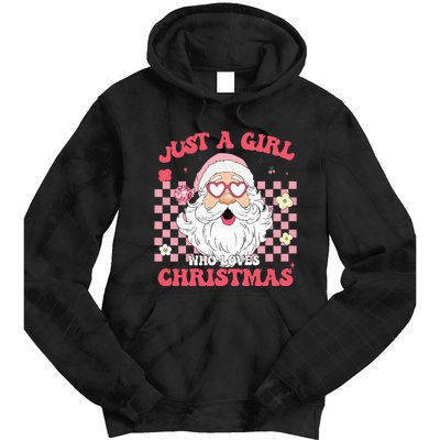 Just A Girl Who Loves Christmas Xmas Creative  Tie Dye Hoodie