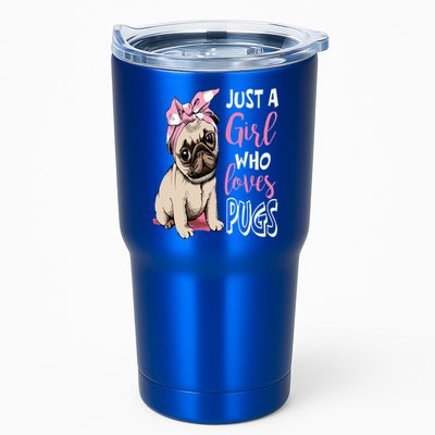 Just A Girl Who Loves Pugs: Cute Pug Dog Lover Gift Tumbler