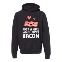 Just A Girl Who Loves Bacon Premium Hoodie