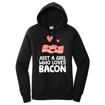 Just A Girl Who Loves Bacon Women's Pullover Hoodie