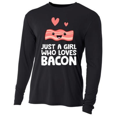 Just A Girl Who Loves Bacon Cooling Performance Long Sleeve Crew