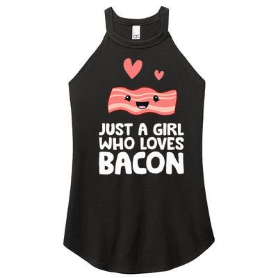 Just A Girl Who Loves Bacon Women’s Perfect Tri Rocker Tank