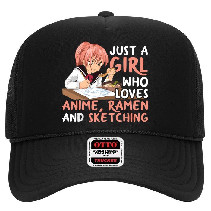 Just A Girl Who Loves Anime Ramen And Sketching Japan Anime High Crown Mesh Back Trucker Hat