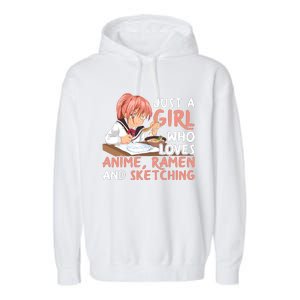 Just A Girl Who Loves Anime Ramen And Sketching Japan Anime Garment-Dyed Fleece Hoodie