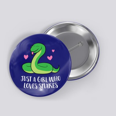 Just A Girl Who Loves Snakes Cute Snake Girl Gift Button