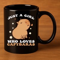 Just A Girl Who Loves Capybaras 11oz C Handle Ceramic Mug