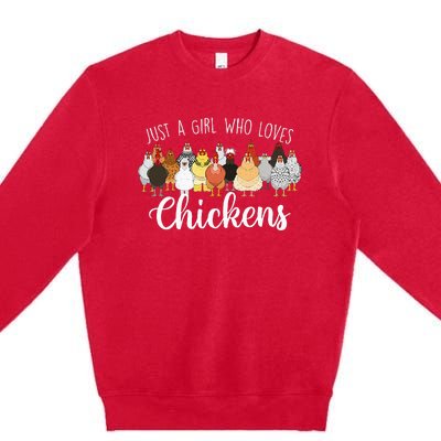 Just A Girl Who Loves Chickens Farm Animal Chicken Premium Crewneck Sweatshirt