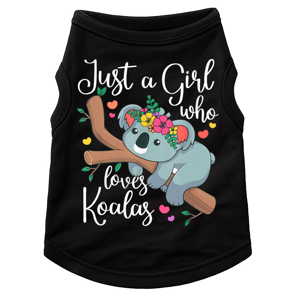 Just A Girl Who Loves Koalas Funny Koala Bear Lovers Outfit Doggie Tank