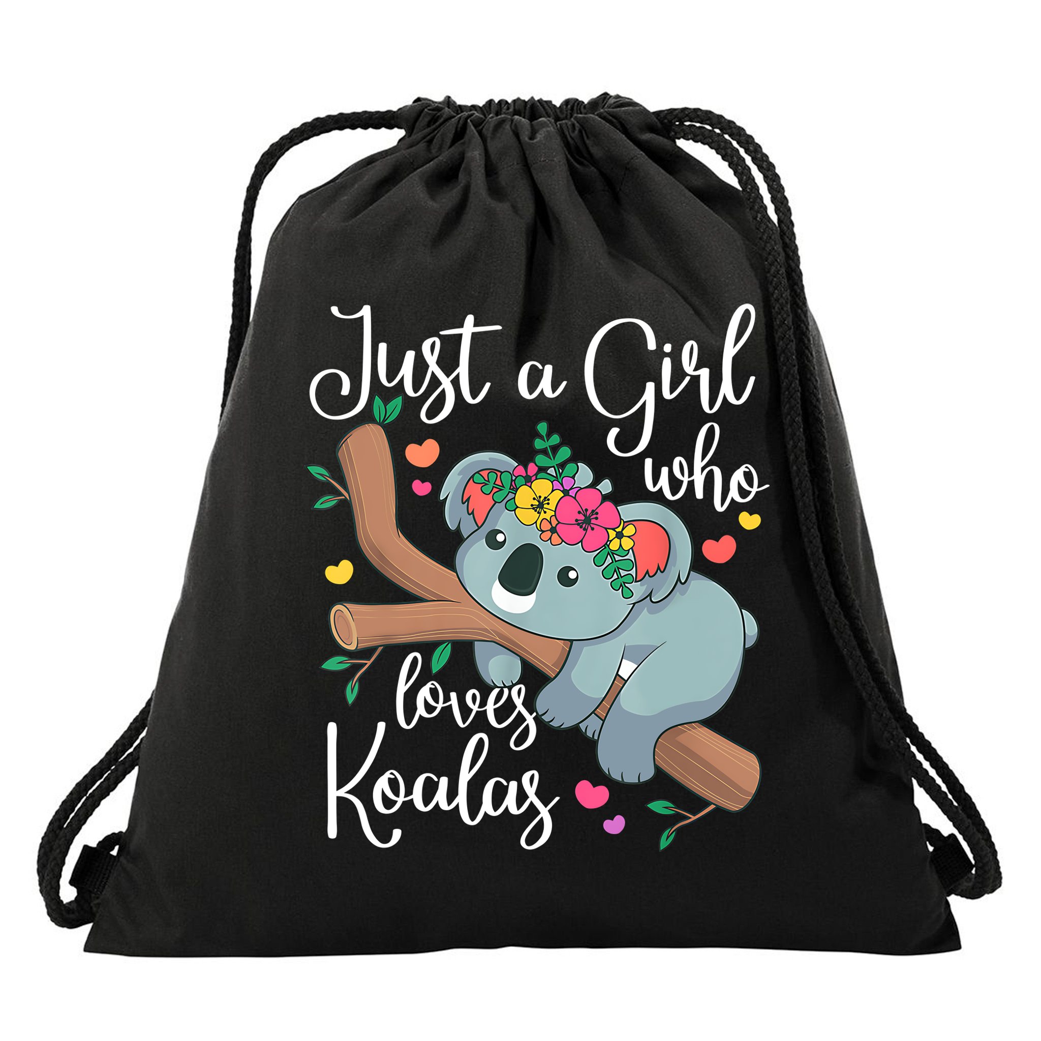 Just A Girl Who Loves Koalas Funny Koala Bear Lovers Outfit Drawstring Bag