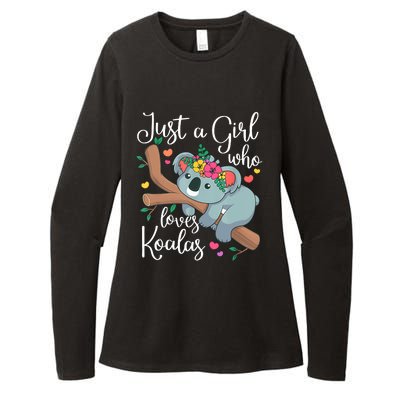 Just A Girl Who Loves Koalas Funny Koala Bear Lovers Outfit Womens CVC Long Sleeve Shirt