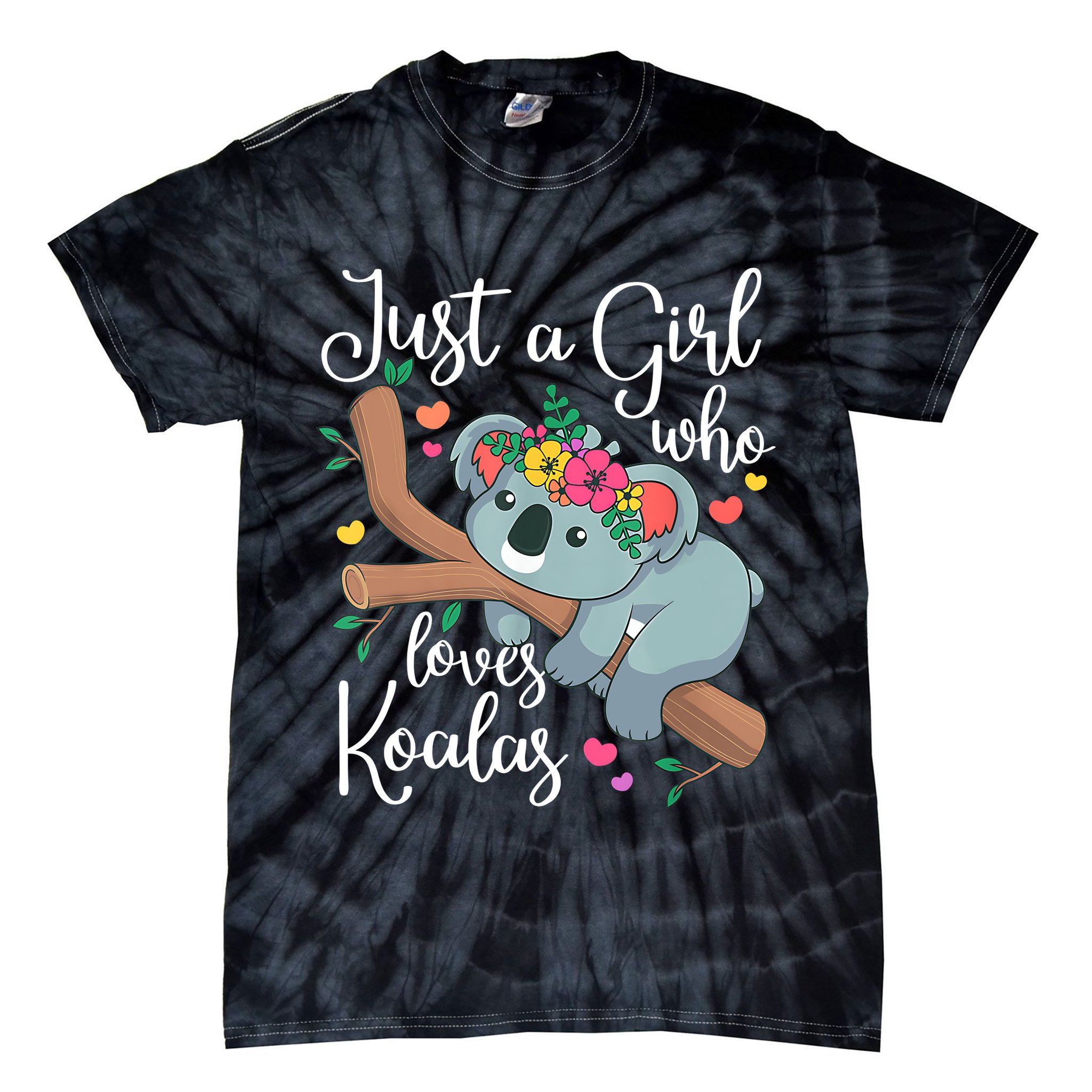 Just A Girl Who Loves Koalas Funny Koala Bear Lovers Outfit Tie-Dye T-Shirt