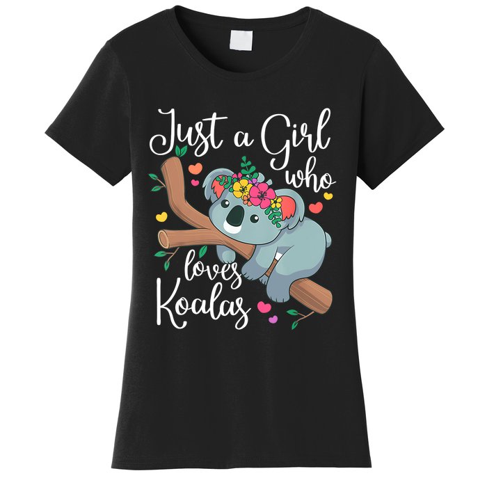 Just A Girl Who Loves Koalas Funny Koala Bear Lovers Outfit Women's T-Shirt