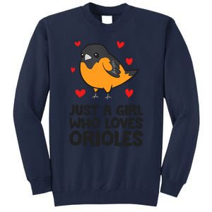 Just A Girl Who Loves Orioles Tall Sweatshirt