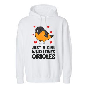 Just A Girl Who Loves Orioles Garment-Dyed Fleece Hoodie