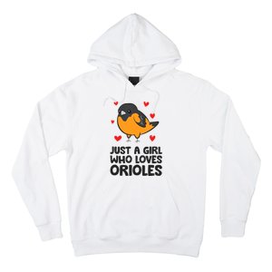 Just A Girl Who Loves Orioles Hoodie