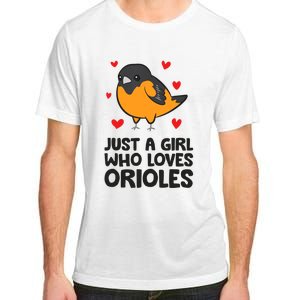 Just A Girl Who Loves Orioles Adult ChromaSoft Performance T-Shirt