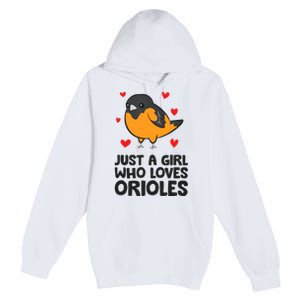 Just A Girl Who Loves Orioles Premium Pullover Hoodie