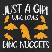 Just A Girl Who Loves Dino Nuggets Dinosaur Chicken Nuggets Cool Comfort Performance Bucket Hat