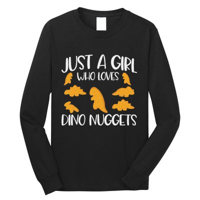 Just A Girl Who Loves Dino Nuggets Dinosaur Chicken Nuggets Long Sleeve Shirt