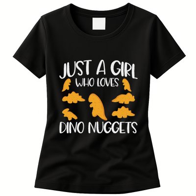 Just A Girl Who Loves Dino Nuggets Dinosaur Chicken Nuggets Womens T-Shirt