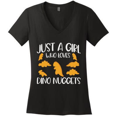 Just A Girl Who Loves Dino Nuggets Dinosaur Chicken Nuggets Women's V-Neck T-Shirt