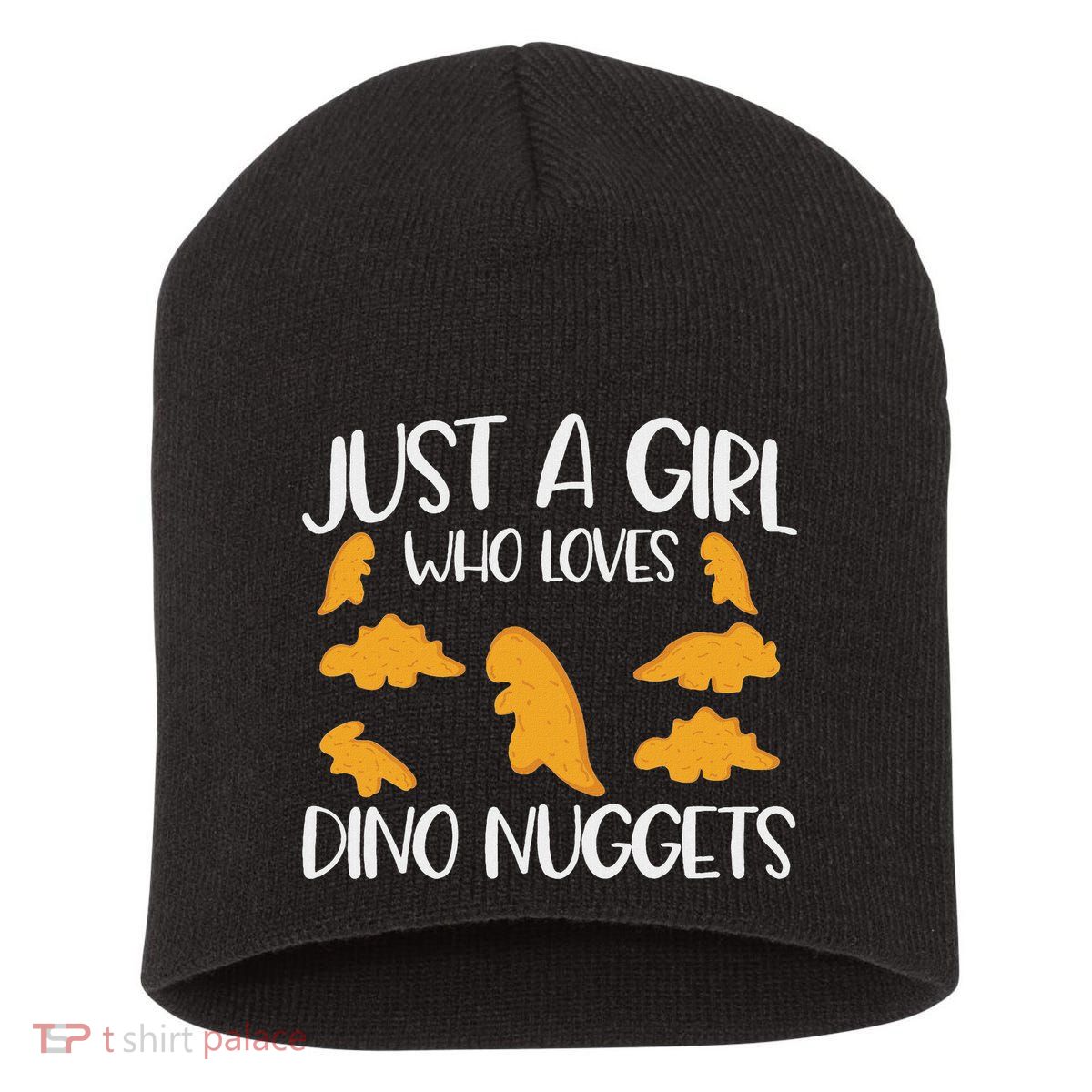 Just A Girl Who Loves Dino Nuggets Dinosaur Chicken Nuggets Short Acrylic Beanie