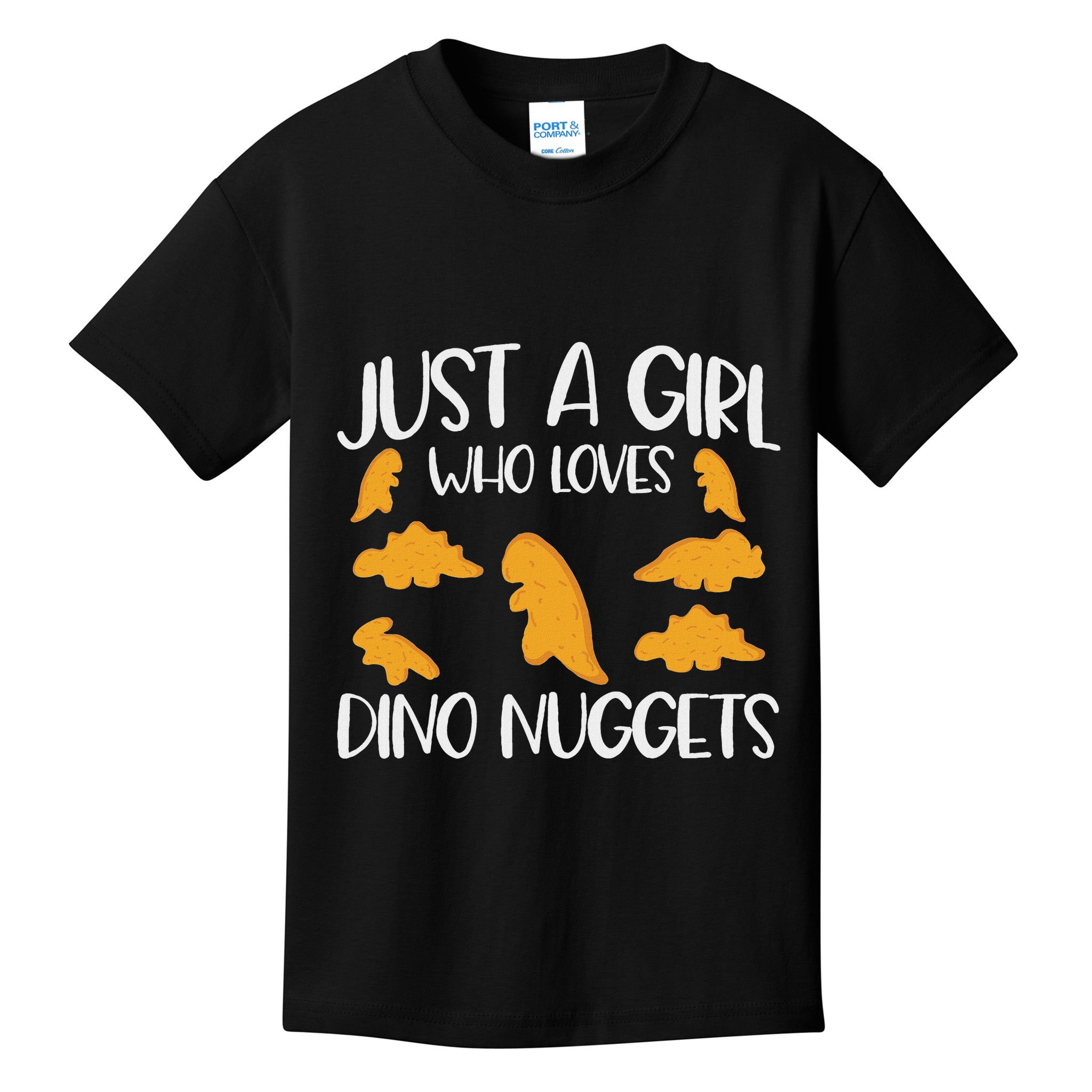 Just A Girl Who Loves Dino Nuggets Dinosaur Chicken Nuggets Kids T-Shirt