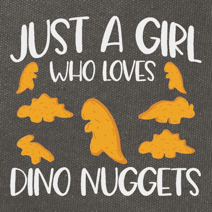 Just A Girl Who Loves Dino Nuggets Dinosaur Chicken Nuggets Cotton Canvas Backpack